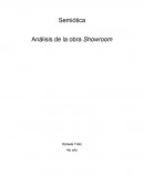 Semiótica Análisis de la obra Showroom