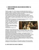 MARCO HISTÓRICO DEL SIGLO DE ORO DE ESPAÑA Y LA NUEVA ESPAÑA