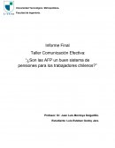 Taller Comunicación Efectiva: “¿Son las AFP un buen sistema de pensiones para los trabajadores chilenos?”