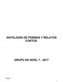 ANTOLOGÍA DE POEMAS Y RELATOS CORTOS GRUPO DE NIVEL 7 - 2017