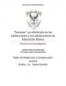 Sexismo un obstáculo en las adolescentes y los adolescentes de Educación Básica