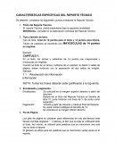 CARACTERÍSTICAS ESPECÍFICAS DEL REPORTE TÉCNICO