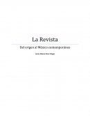La Revista Del origen al México contemporáneo