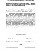 MEDIANTE LA PRESENTE OTORGO PODER AMPLIO A FAVOR DE LOS CC. LICENCIADOS EN DERECHO GUSTAVO ADOLFO PRADO ARANA Y A CELSO DANIEL PERERA DURAN.