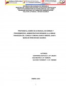 Deberes PROPONER EL DISEÑO DE UN MANUAL DE NORMAS Y PROCEDIMIENTOS ADMINISTRATIVOS DIRIGIDOS A LA UNIDAD FINANCIERA DEL CONSEJO COMUNAL BANCO OBRERO, SANTA MARIA DE IPIRE ESTADO GUARICO.