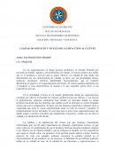 La gran Calidad y satisfaccion al cliente