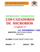 TEMA DE LOS CAZADORES DE MICROBIOS (capitulo v)