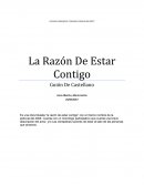 La razón de estar contigo