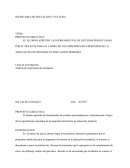 EL ALUMNO APRENDE LAS HERRAMIENTAS DE ESTUDIOS PRESENTADAS POR EL DOCENTE PARA EL LOGRO DE LOS APRENDIZAJES ESPERADOS DE LA ASIGNATURA DE HISTORIA EN EDUCACIÓN PRIMARIA.