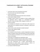 Económia Cuestionario de la unidad 1 de Economía y Sociedad Mexicana