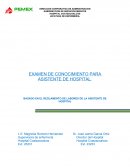 BASADO EN EL REGLAMENTO DE LABORES DE LA ASISTENTE DE HOSPITAL