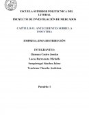 Antecedentes sobre la industria empresa: DMA distribución