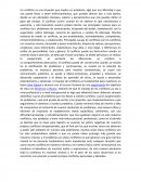 Un conflicto es una situación que implica un problema