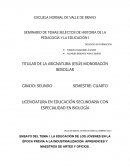Como se da el ENSAYO DE SEMINARIO DE TEMAS SELECTOS DE LA PEDAGOGIA Y LA EDUCACION