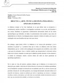 COMO SE DA LA DIDÁCTICA: ¿ARTE, TÉCNICA, DISCIPLINA PEDAGÓGICA APLICADA O CIENCIA?