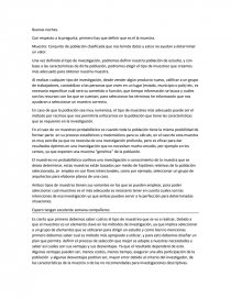 ESTADISTICA 1 EJERCICIO Con respecto a la pregunta, primero hay que definir que es el la muestra.. Página 1