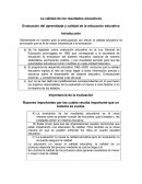 La calidad de los resultados educativos. Importancia de la evaluación