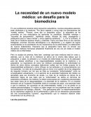 Como es La Necesidad de un Nuevo Modelo Médico: Un Desafío para la Biomedicina