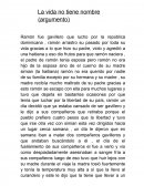 La vida no tiene nombre (argumento)