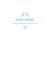 Pedro paramo INTRODUCCIÓN. Página 1