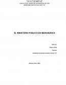 EL MINISTERIO PÚBLICO EN IBEROÁERICA