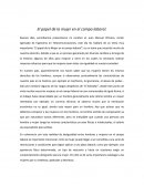 La mujer en la vida laboral El papel de la mujer en el campo laboral.