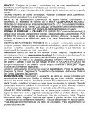 SISTEMA. Es un grupo interdependiente de objetos, gente o procesos con un propósito común.