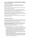 TEMA 1: INTRODUCCIÓN A LA ADMINISTRACIÓN DE EMPRESAS.