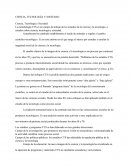 La metodología CTS es un campo de trabajo de los estudios de la ciencia y la tecnología, o estudios sobre ciencia, tecnología y sociedad