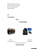 La Evolución Del Computador