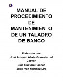 MANUAL DE PROCEDIMIENTO DE MANTENIMIENTO DE UN TALADRO DE BANCO