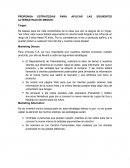 PROPONGA ESTRATEGIAS PARA APLICAR LAS SIGUIENTES ALTERNATIVAS DE MEDIOS