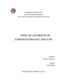 Como se da el Papel de los Medios de Comunicación en el Siglo XXI