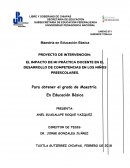 EL IMPACTO DE MI PRÁCTICA DOCENTE EN EL DESARROLLO DE COMPETENCIAS EN LOS NIÑOS PREESCOLARES.