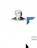 La era de Trujillo Contexto histórico, político, económico