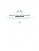 MEDIOS ALTERNOS DE RESOLUCIÓN DE CONTROVERSIAS
