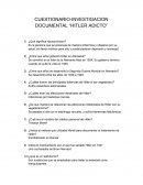 CUESTIONARIO-INVESTIGACION DOCUMENTAL “HITLER ADICTO”