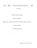 Diagnosticar los sistemas de calidad y mejora continua en la empresa Cosse Color