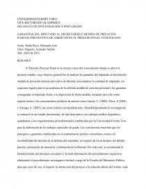 COMO SE DA LAS GARANTÍAS DEL IMPUTADO AL DECRETÁRSELE MEDIDA DE PRIVACIÓN JUDICIAL PREVENTIVA DE LIBERTAD EN EL PROCESO PENAL VENEZOLANO Autor: Raide Ricci, Edmundo José. Página 1