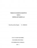 TRABAJO DE ESTADÍSTICA DESCRIPTIVA PARTE B EMPRESA J&P FLOWERS S.A.S
