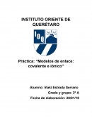 Práctica: “Modelos de enlace: covalente e iónico”