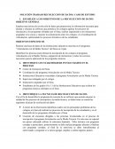 Tecnicas de recoleccion de datos, caso de estudio SOLUCIÓN TRABAJO RECOLECCION DE DATOS: CASO DE ESTUDIO