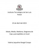 Moda, Media, Mediana, Diagrama de Caja y perceptibles en Excel