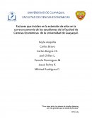 Factores que inciden en la extensión de años en la carrera economía de los estudiantes de la facultad de Ciencias Económicas de la Universidad de Guayaquil