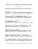 IMPORTANCIA DE LA INVESTIGACION CIENTIFICA EN MEXICO ACTUALMENTE