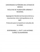 Segregación Residencial Socioeconómica y movimientos intra-metropolitanos en la ZMT