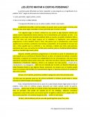 ¿Es lícito matar a ciertas personas?