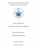 Derecho Administrativo “Administración Pública Estatal y Municipal”