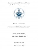 Derecho Administrativo “Administración Pública Estatal y Municipal”