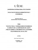Política fiscal y desequilibrios económicos: el impacto de la composición del gasto público sobre el crecimiento de la economía ecuatoriana